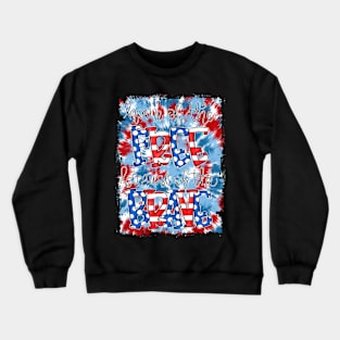 Home Of The Free Because Of The Brave 4th In July USA Crewneck Sweatshirt